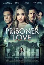 Watch Prisoner of Love 1channel