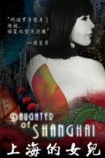 Watch Daughter of Shanghai 1channel