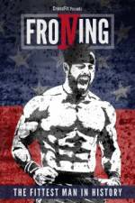 Watch Froning: The Fittest Man in History 1channel
