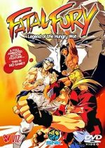 Watch Fatal Fury: Legend of the Hungry Wolf 1channel