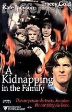 Watch A Kidnapping in the Family 1channel