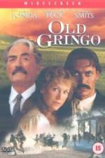 Watch Old Gringo 1channel