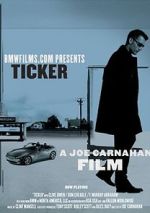 Watch Ticker (Short 2002) 1channel