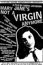 Watch Mary Jane\'s Not a Virgin Anymore 1channel