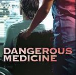 Watch Dangerous Medicine 1channel