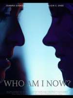 Watch Who Am I Now? 1channel