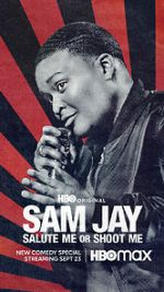 Watch Sam Jay: Salute Me or Shoot Me (TV Special 2023) 1channel