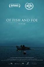 Watch Of Fish and Foe 1channel