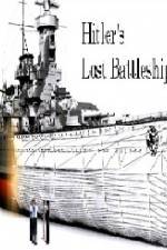 Watch Hitlers Lost Battleship 1channel