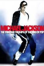 Watch Michael Jackson: The Trial and Triumph of the King of Pop 1channel
