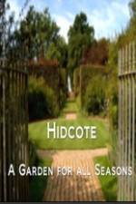 Watch Hidcote A Garden for All Seasons 1channel