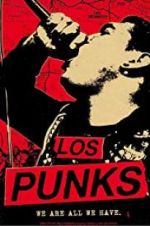 Watch Los Punks: We Are All We Have 1channel