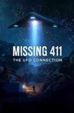 Watch Missing 411: The U.F.O. Connection 1channel