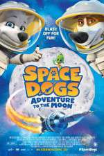Watch Space Dogs Adventure to the Moon 1channel