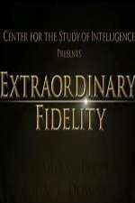 Watch Extraordinary Fidelity 1channel