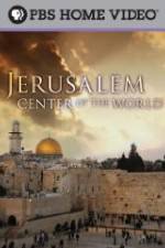 Watch Jerusalem Center of the World 1channel