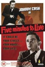 Watch Five Minutes to Live 1channel