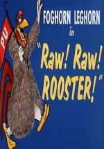 Watch Raw! Raw! Rooster! (Short 1956) 1channel