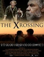 Watch The Xrossing 1channel