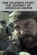 Watch One Soldier's Story: The Journey of American Sniper 1channel