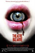 Watch The Theatre Bizarre 1channel