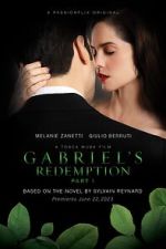 Watch Gabriel\'s Redemption: Part One 1channel