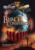 Watch Bible Conspiracies 1channel