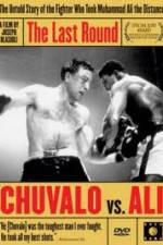 Watch The Last Round Chuvalo vs Ali 1channel
