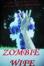 Watch Zombie Wife 1channel