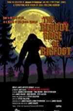 Watch The Bloody Rage of Bigfoot 1channel