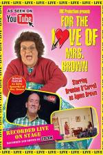 Watch For the Love of Mrs. Brown 1channel