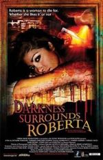 Watch Darkness Surrounds Roberta 1channel