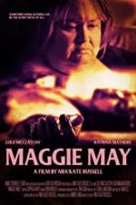 Watch Maggie May 1channel