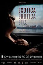 Watch Exotica, Erotica Etc 1channel