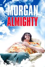 Watch Morgan Almighty 1channel