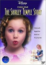 Watch Child Star: The Shirley Temple Story 1channel