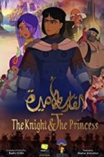 Watch The Knight and the Princess 1channel