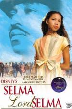 Watch Selma Lord Selma 1channel