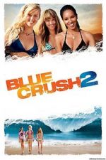 Watch Blue Crush 2 1channel