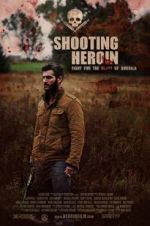 Watch Shooting Heroin 1channel