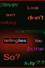 Watch Telling Lies 1channel