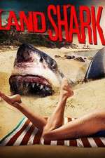 Watch Land Shark 1channel