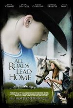 Watch All Roads Lead Home 1channel