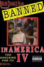 Watch Banned In America IV 1channel