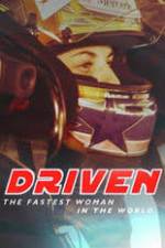 Watch Driven: The Fastest Woman in the World 1channel