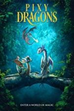 Watch Pixy Dragons 1channel