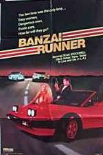 Watch Banzai Runner 1channel