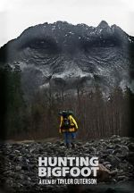 Watch Hunting Bigfoot 1channel