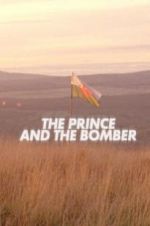 Watch The Prince and the Bomber 1channel