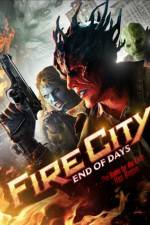 Watch Fire City: End of Days 1channel